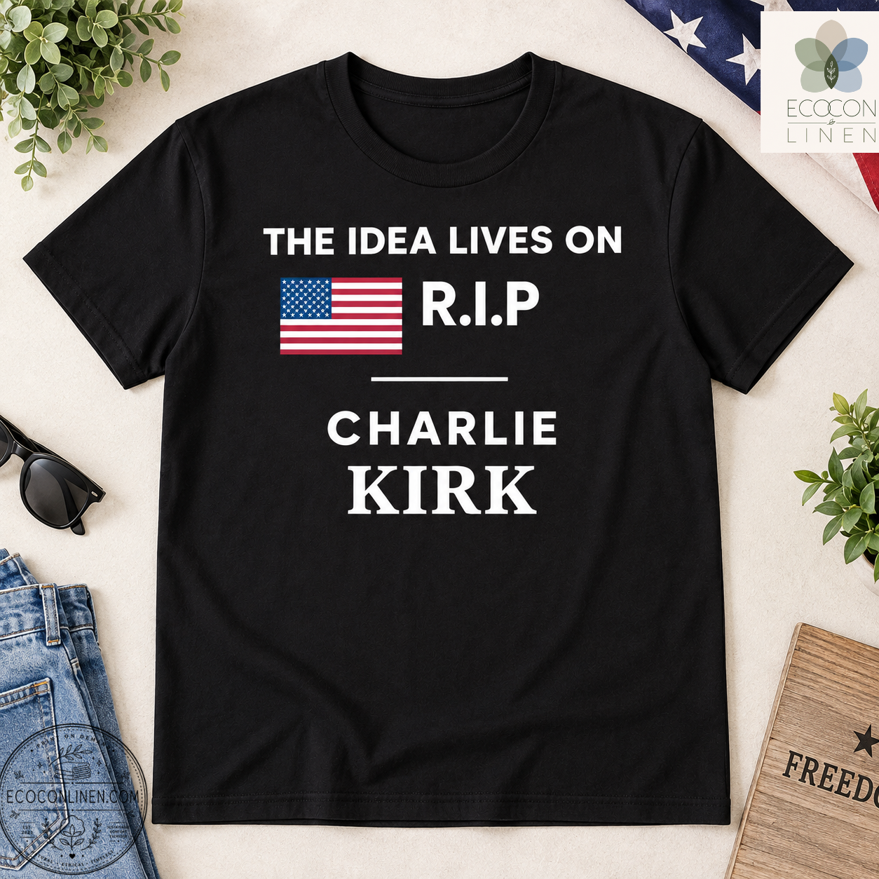 The Idea Lives On RIP Charlie Kirk Shirt